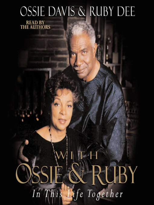 Title details for With Ossie and Ruby by Ossie Davis - Wait list